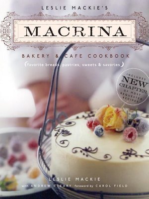 Leslie Mackie's Macrina Bakery & Cafe Cookbook - ebook